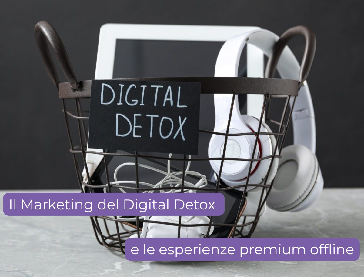 Il Marketing del Digital Detox