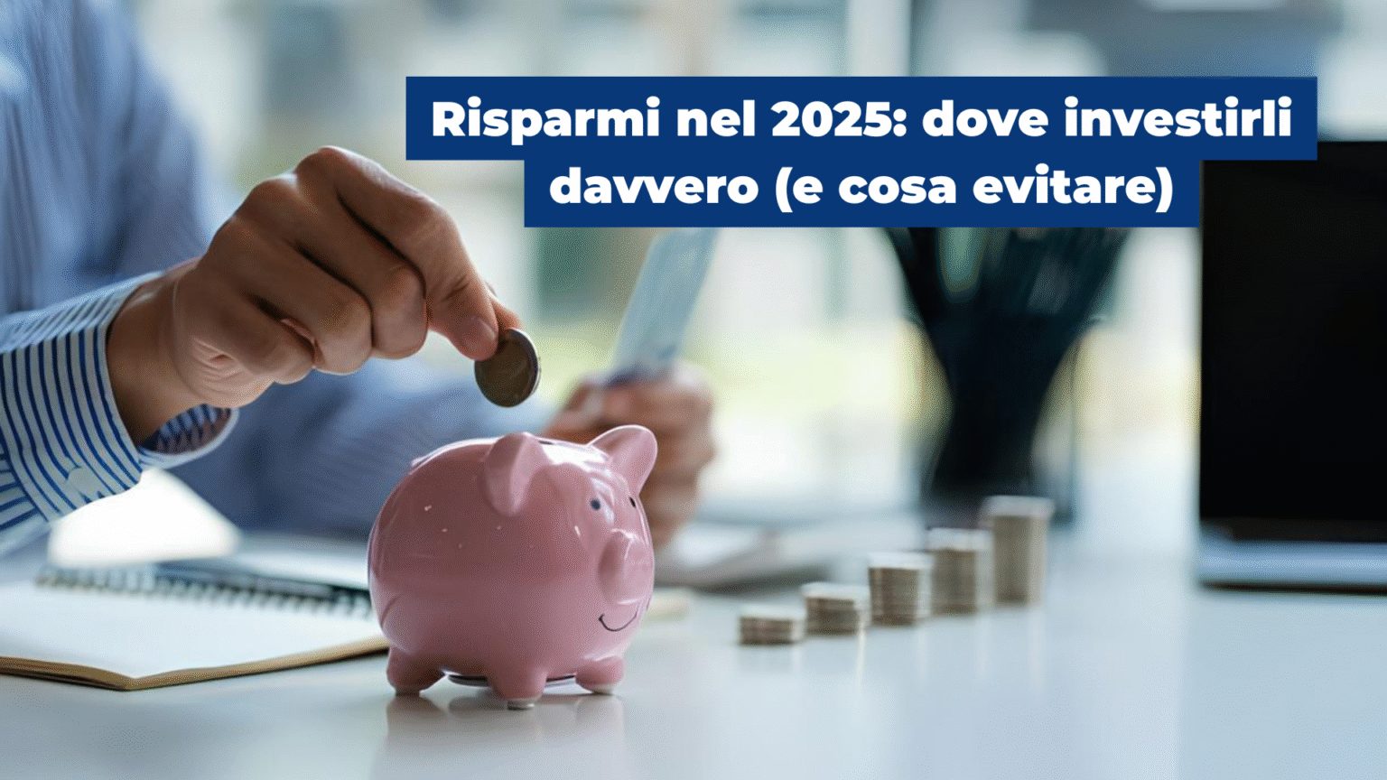 Risparmi nel 2025